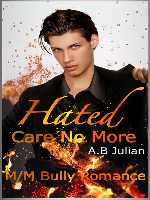 Title details for Hated by A.B Julian - Available